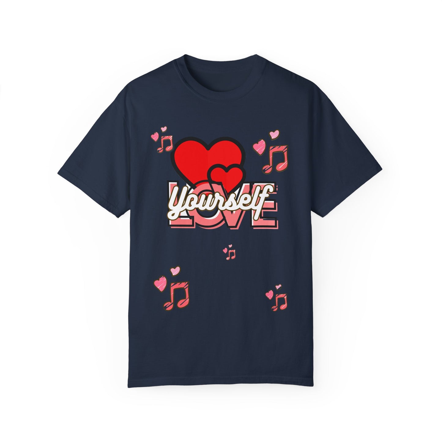 Self-Love Unisex Garment-Dyed T-Shirt - Celebrate Yourself