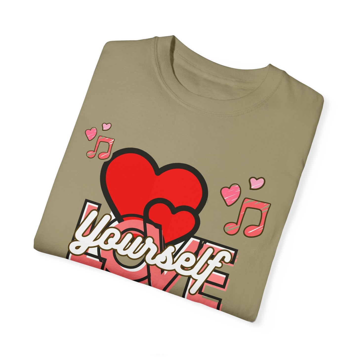 Self-Love Unisex Garment-Dyed T-Shirt - Celebrate Yourself